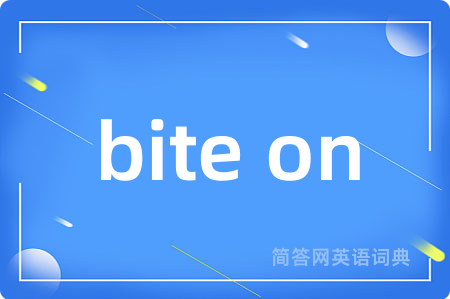 bite on