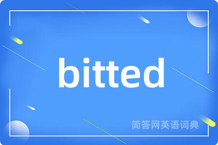 bitted