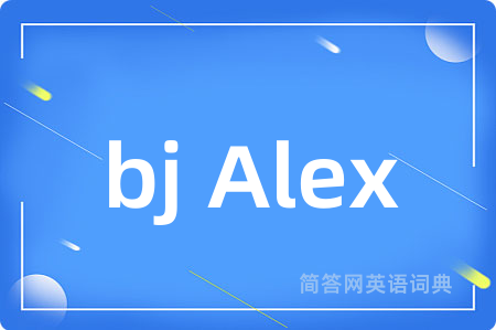 bj Alex