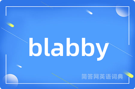 blabby
