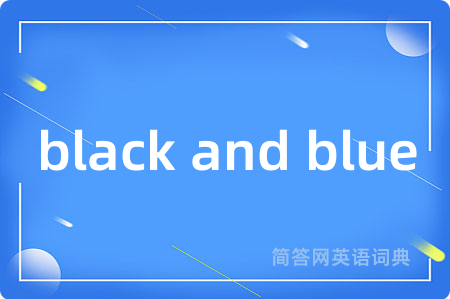 black and blue