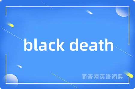 black death