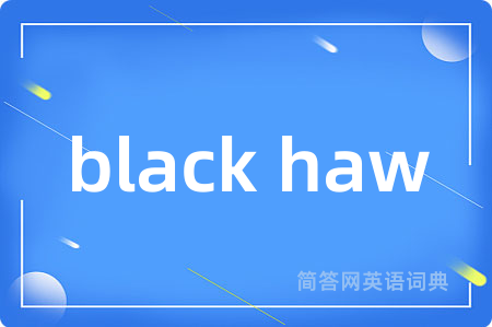 black haw