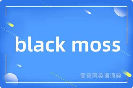 black moss