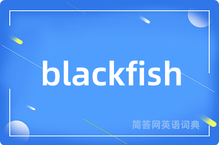 blackfish