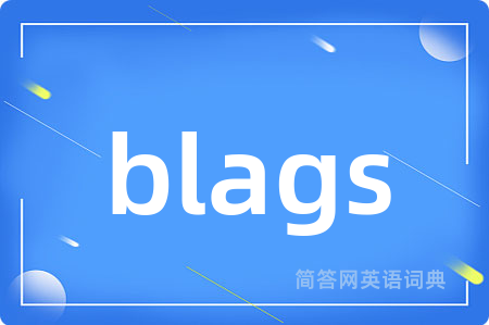 blags