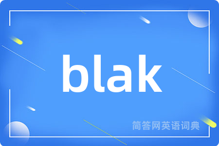 blak