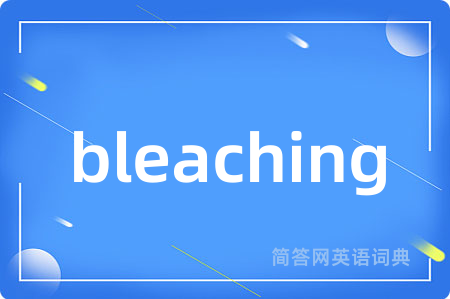 bleaching