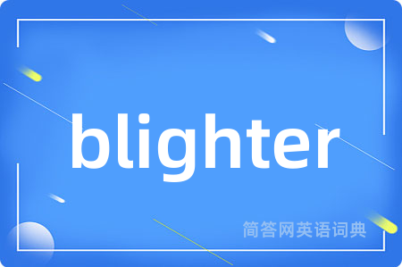 blighter