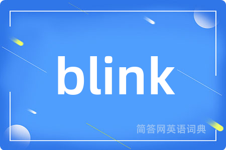 blink