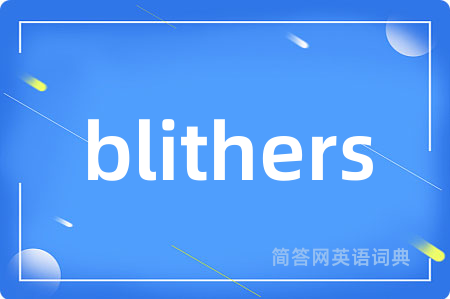 blithers