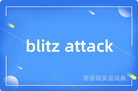 blitz attack