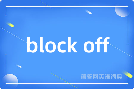 block off