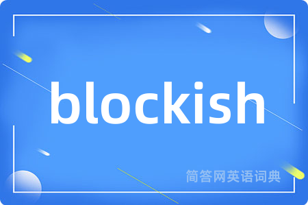 blockish