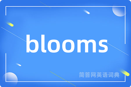 blooms