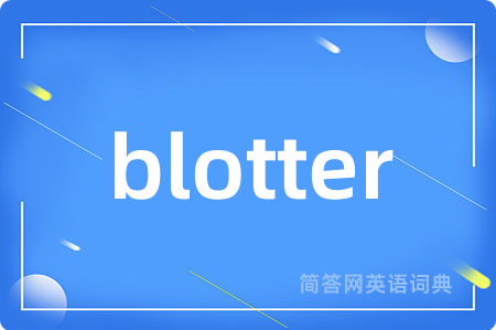blotter