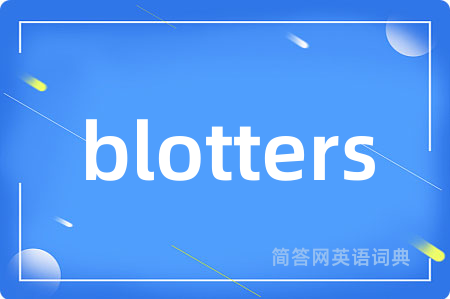 blotters
