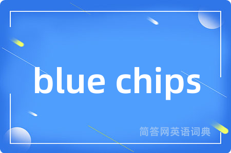 blue chips
