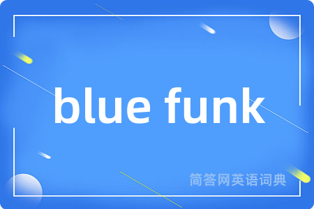 blue funk