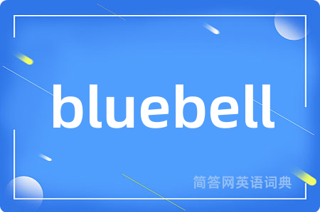 bluebell