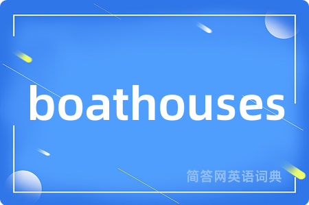 boathouses