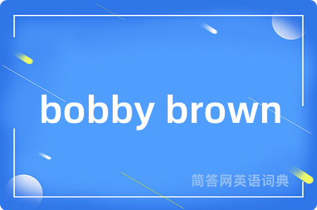 bobby brown