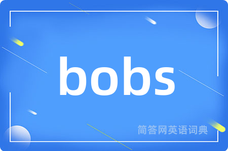 bobs