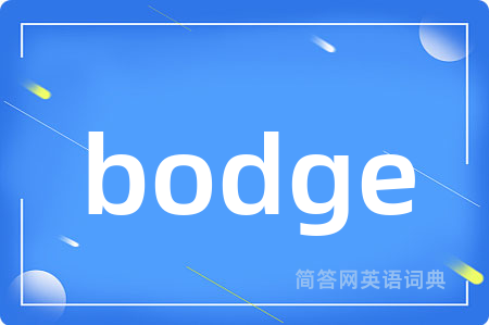 bodge
