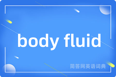 body fluid