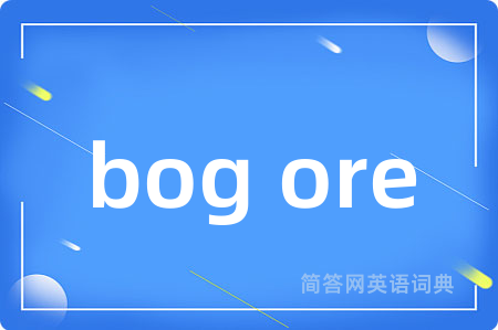 bog ore