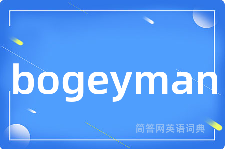 bogeyman