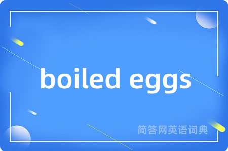 boiled eggs