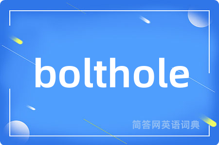 bolthole