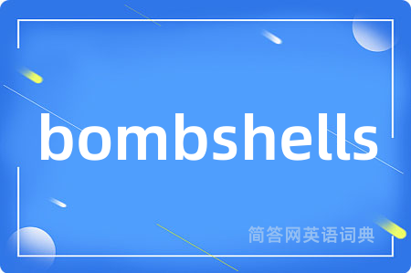 bombshells