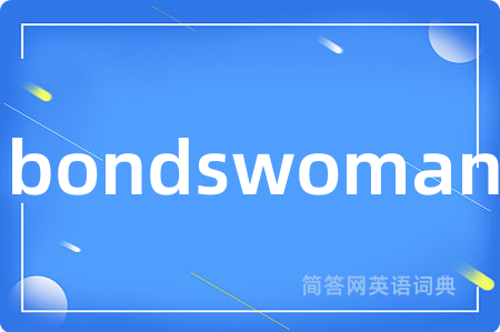 bondswoman