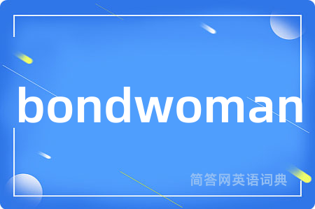bondwoman