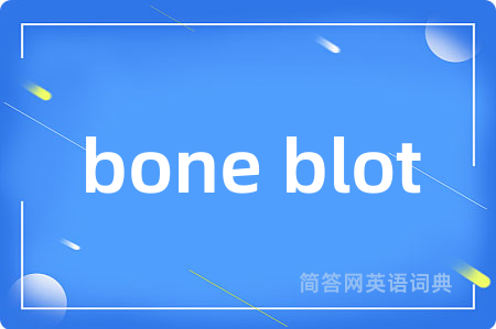 bone blot