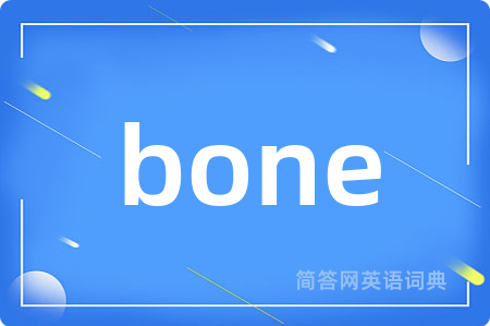 bone