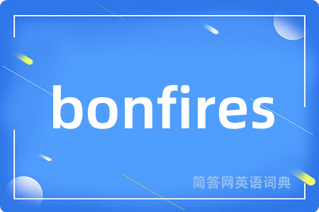 bonfires