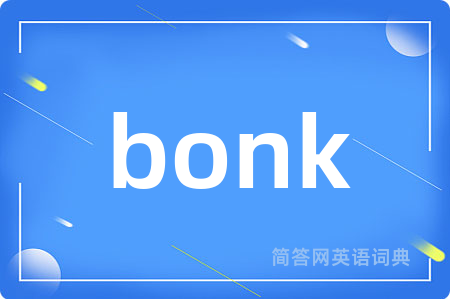 bonk