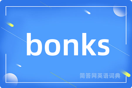bonks