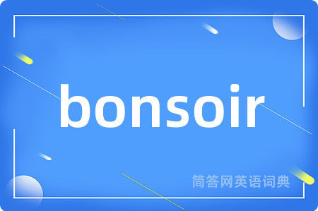 bonsoir