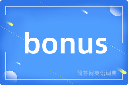 bonus