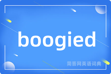 boogied