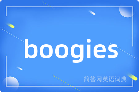 boogies