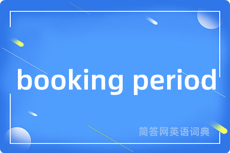 booking period
