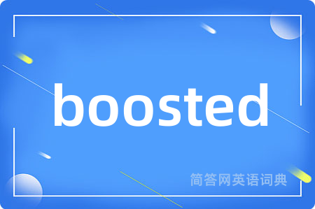 boosted