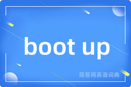 boot up