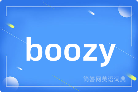boozy
