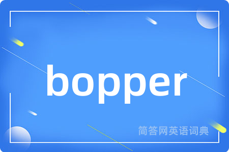 bopper